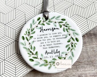 Godparent Godmother Promise to Godchild Christening Baptism gift Baby Boy Girl Laurel Godfather Ceramic or acrylic Round Ornament Keepsake