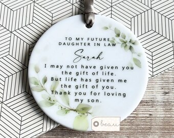 Personalised Future Wonderful Daughter in law gift mother of groom bride Foliage Greenery Ceramic or acrylic Decoration Ornament Keepsake
