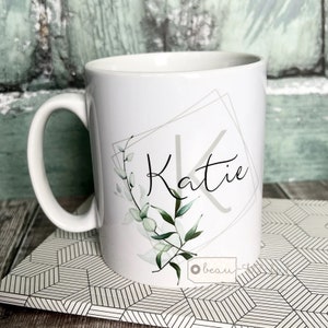 Personalised Name Modern Greenery Mug - Drink Mug - Tea Mug - coffee Mug - cup - Friend gift