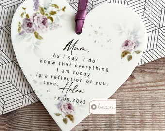 Personalised Mother of Groom Bride As I say I do Thank you Bride Groom Quote Lilac Roses Greenery Acrylic Heart Ornament Wedding Keepsake