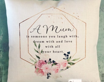 Personalised A Mum is someone you laugh with Mom Mam Gran Nanny Gift Quote Pink burgundy Floral Design Home Quote Linen Style Cushion cover