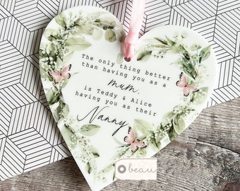 Personalised Mum Mom Mother Gift Sentiment The only thing better than having you Butterfly Wildflower Heart Floral Acrylic hanging keepsake