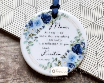 Personalised Mother of Groom Bride Gift As I say I do Thank you wedding gift Blue Bouquet ceramic or acrylic Ornament Keepsake