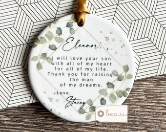 Personalised I will love your son/daughter Mother of Groom Bride Thank you from Bride Groom greenery Ceramic or Acrylic Wedding Keepsake
