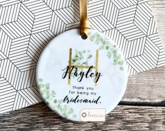 Personalised Thank you gift Bridesmaid Flower Girl Maid of Honour Greenery Ceramic or Acrylic Round Decoration Ornament Wedding Keepsake