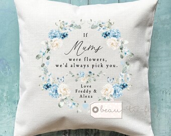 Personalised If Grandmas Mums Nannas Aunties Moms Mams Nanny Granny were flowers Mother’s Day gift Home Linen Style Cushion Birthday