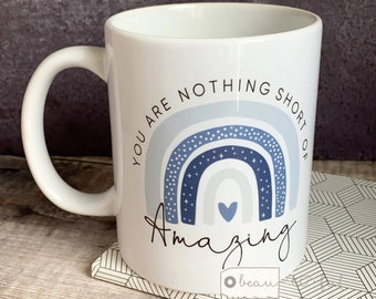 Personalised You are nothing short of amazing Blue Pastel Rainbow Quote Mug - gift mug - cup