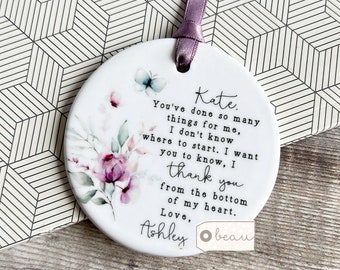 Personalised Thank you gift You’ve done so many Friend Special friend Greenery Ceramic or acrylic Round Decoration Ornament Keepsake