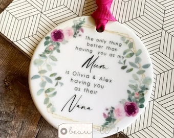 Personalised Mum Mom Mother Gift Sentiment The only thing better than having you as Quote sunflower Home Quote Ceramic hanging keepsake