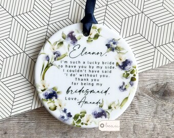 Personalised Thank you gift Bridesmaid Flower Girl Maid of Honour Greenery Ceramic or Acrylic Round Decoration Ornament Wedding Keepsake