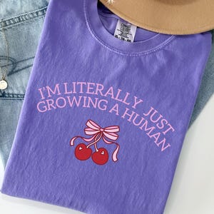 Growing a Human Pregnancy Shirt,First Time Mom Gift,Comfort Colors Pregnancy Shirt,Gift for Pregnant Friend,Expecting Mom Gift,Pregnant Mom