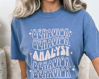Future BCBA Shirt,RBT Shirt,Behavior Therapist Shirt,Behavior Analyst Shirt,ABA Therapist Shirt,Bcba Shirt,Aba Therapist Gift,Bcba Gifts