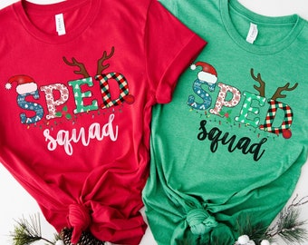 Chemises de l'équipe rapide, chemise de Noël rapide, chemise de l'escouade rapide, chemise d'enseignant d'éducation spéciale, t-shirt d'enseignant de vitesse, éducation spécialisée, Noël d'enseignant