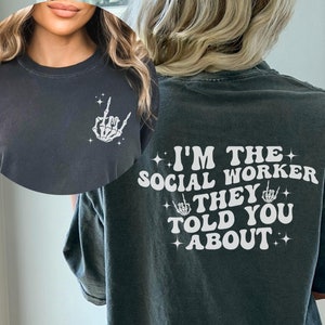 Social Worker Shirt,Social Worker Gift,Clinical Social Worker,School Social Worker,Social Work Shirt,MSW Shirt,Social Worker Graduation Gift