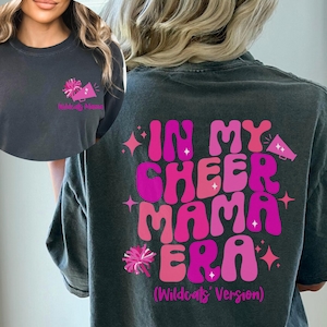 In My Cheer Mom Era Shirt,Cheer Mom Shirt,Cheer Mom Gift,Cheer Competition Shirt,Cheer Comp Shirt,Cheerleading Shirt,Cheer Gift,Mothers Day