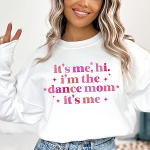 Dance Mom Sweatshirt,Dance Mom Shirt Competition,Dance Mom Shirt,Dance Sweatshirt,Funny Dance Mom,Dance Gift,Mothers Day Gift,Mom Sweatshirt