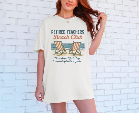 Teacher Retirement Comfort Colors Shirt,retired teacher Gift,retirement party,beach retirement tee,retired vacation shirt,teacher beach tee