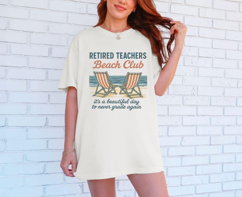 Teacher Retirement Comfort Colors Shirt,retired teacher Gift,retirement party,beach retirement tee,retired vacation shirt,teacher beach tee Ivory