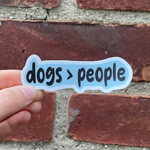 Hondensticker, hondenhumor, bidonsticker, laptopsticker, waterdichte sticker, vinylsticker, gestanste sticker, sticker hond mensen