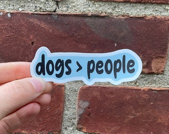 Hondensticker, hondenhumor, bidonsticker, laptopsticker, waterdichte sticker, vinylsticker, gestanste sticker, sticker hond mensen