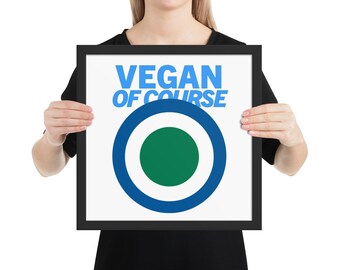 Vegan flag rosette Framed poster | Symbol of veganism | Vegan of Course | Gift for Vegan people who like things hanging on their walls