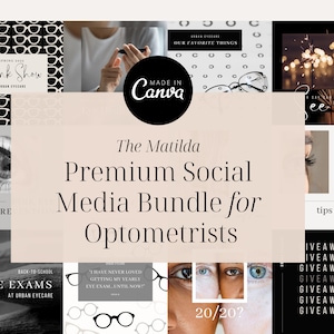 May include: A collage of images promoting a social media bundle for optometrists. The images feature eye exams, glasses, and eye care tips. The text "The Matilda Premium Social Media Bundle for Optometrists" is featured in the centre of the collage.