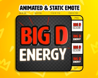 Big D Energy Twitch Emote, Animated & Static (Digital Download)