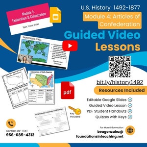 May include: A colorful graphic with a blue, red, and white background. The graphic includes a play button, a QR code, and text that reads "Guided Video Lessons". The graphic also includes text that reads "U.S. History 1492-1877" and "Module 4: Articles of Confederation".