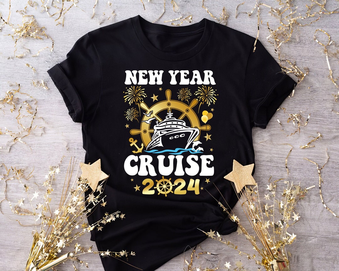 New Year Cruise 2024 Shirt, New Year Cruise Squad 2024 Shirt, Cruise ...