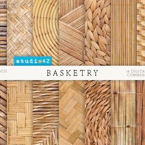 May include: A set of 14 digital papers featuring various woven textures in shades of brown. The papers are 12 x 12 inches and 300 DPI. The text "Basketry" is displayed in a white banner across the top of the image.