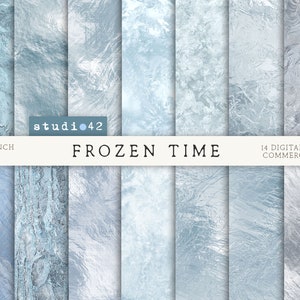 May include: A set of 14 digital papers featuring a frosty, icy blue design. The papers are 12 x 12 inches and 300 DPI. The text "FROZEN TIME" is displayed in the centre of the image.