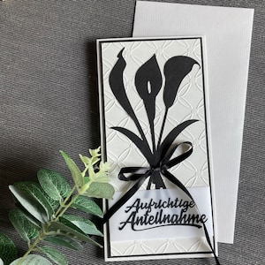 Trauerkarte, Kondolenzkarte, liebevoll, gestaltete Beileidskarte, schwarze Calla, aufrichtige Anteilnahme