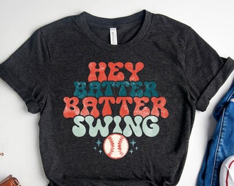 Hey Batter Batter Swing T-Shirt, Baseball T-Shirt, Little League Shirt,  Swing the Bat Shirt, Ball Game Lovers Tee, Classic Baseball Shirt