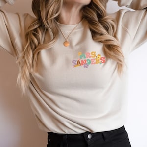 Custom Name Teacher Sweatshirt, Personalized Teacher Sweatshirt,  Custom New Elementary Teacher Name Sweatshirt ,Teacher Appreciation Gift