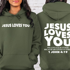 Jesus liebt dich Sweatshirt, christliches Sweatshirt, Glaube basierte Pullover, Jesus liebt dich Rundhalsausschnitt, Liebe wie Jesus Hoodie Geschenk für sie