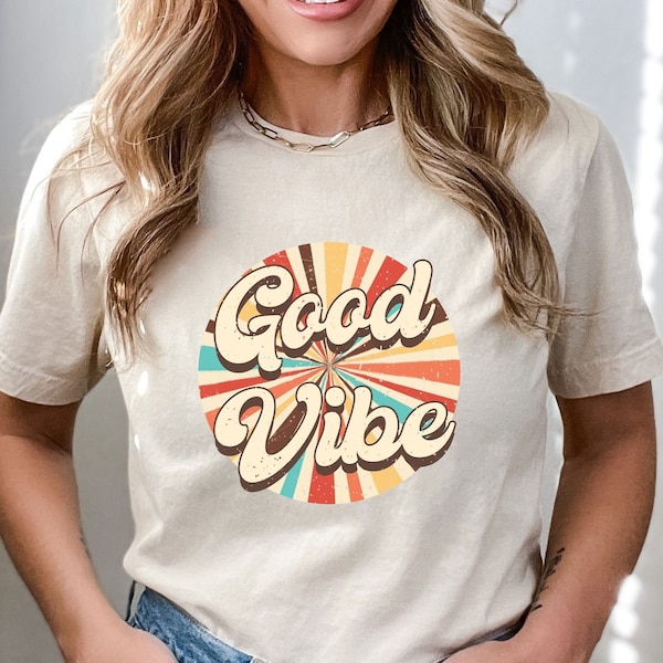 Good Vibe Vintage Women Shirt, Retro Good Vibes Shirt, Good Vibes Only Shirt, Positive Vibes Shirt, Mental Health Shirt, Positive Quotes Tee