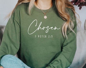 Cute Religious Chosen Sweatshirt, Chosen 1 Peter 2:9  Crewneck, Trendy Christian Hoodie, Faith Sweater, Aesthetic Bible Verse Hoodie, Jesus