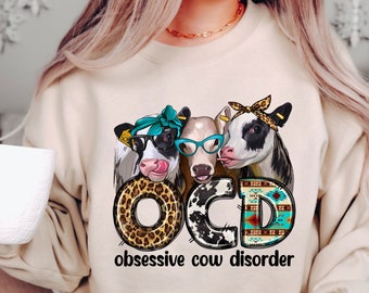 Obsessive Cow Disorder Cute Animal Lovers Sweatshirt, Patterned Colorful OCD Hoodie, Funny Cow Friends Crewneck, Trendy Farm Animal Gift