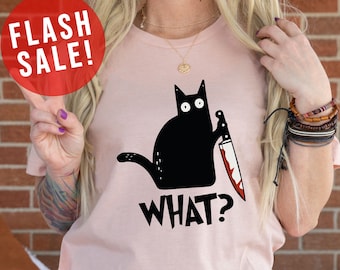What Black Cat With Knife Scary Halloween Funny Unisex Shirt, Bloody Halloween Apparel, Sarcastic Murderous Cat Outfit, Funny Black Cat Gift