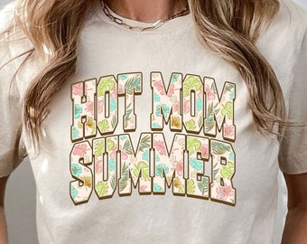 Hot Mom Summer Shirt, Sumer Vibes T-Shirt, Hot Mom Club Shirt, Summer Vacation Shirt, New Mom Tees, Mom Vacation Shirts, Mom To Be Shirts