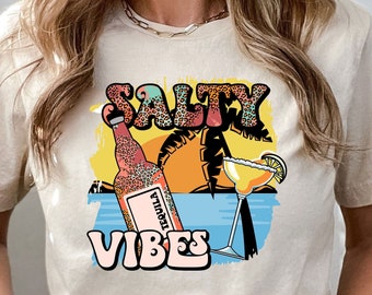 Salty Vibes Shirts, Tequila Lover T-Shirts, Summer Vibes Shirts, Tequila Drinking Crewneck, Summer Beach Shirts, Bachelorette Party Shirts