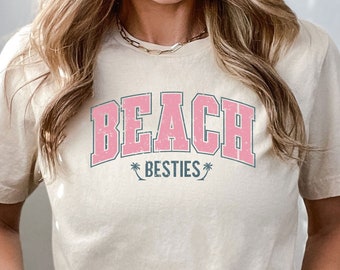 Beach Besties Shirt, Girls Beach Trip Gifts, Matching Girls Trip Tees, Best Friend Summer Shirts, Summer Beach Shirt,Besties Shirt,Vacay Tee