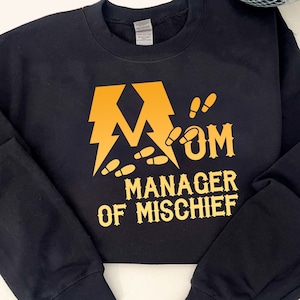 Mom Manager Of Mischief Sweatshirt, Fantastic Mother&#39;s Day Gift, Funny Mama Outfit, Wizard Mom Shirt, Cool Mama T-Shirt, Mom Birthday Shirt