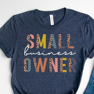 Small Business Owner Shirt, Business Owner Shirt, Small Business Gift, Entrepreneur Gift, Entrepreneur Shirt,Retro Shirt