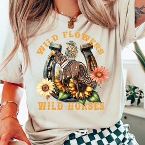 Wild Flowers Wild Horse Shirt, Wildflowers T-Shirt, Floral Cowboy Shirts,Country Concert Shirt,Western Shirt, Cowgirl Shirt,Country Girl Tee