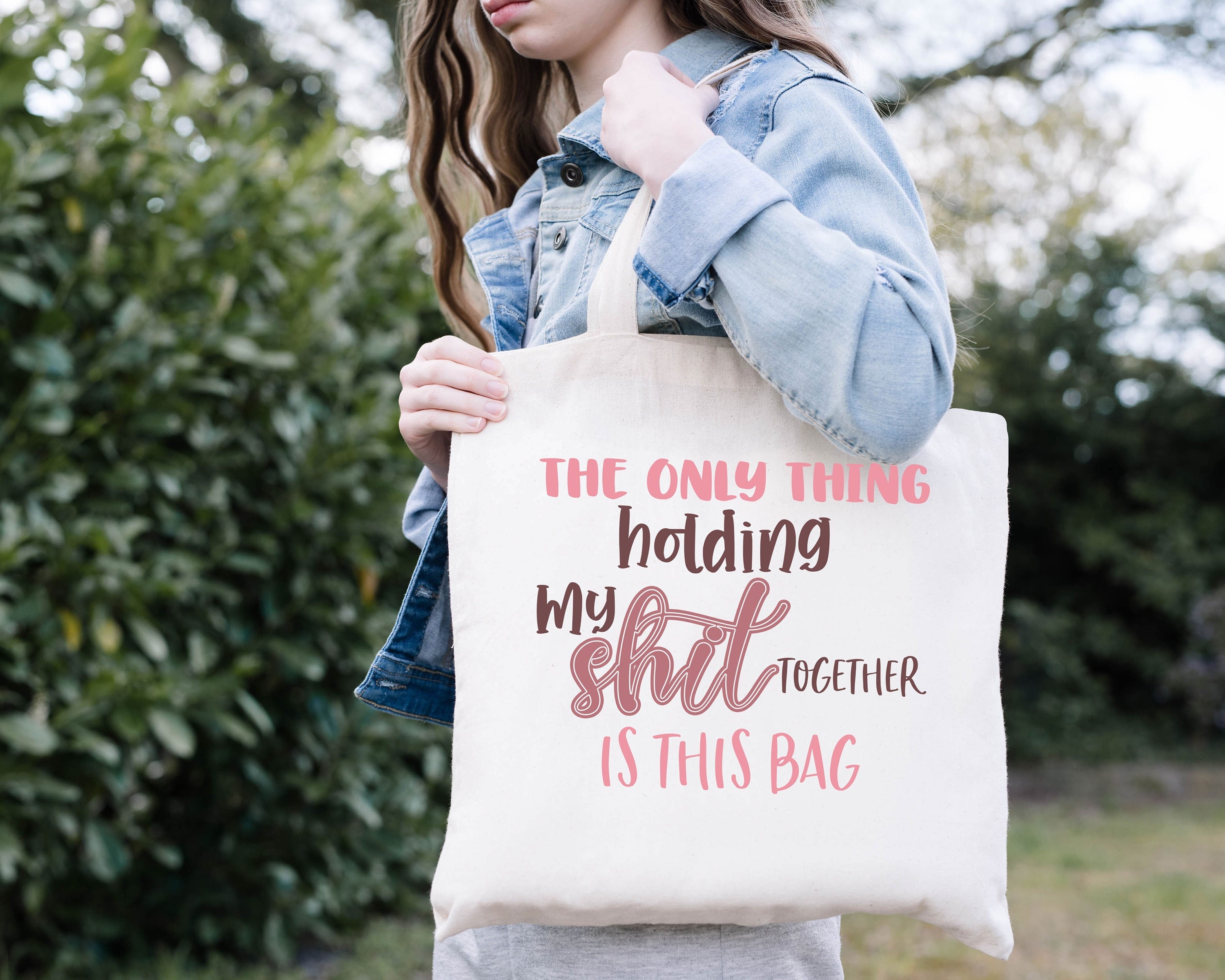 The Only Thing Holding My Shit Tote Bag, Together is This  display picture 2