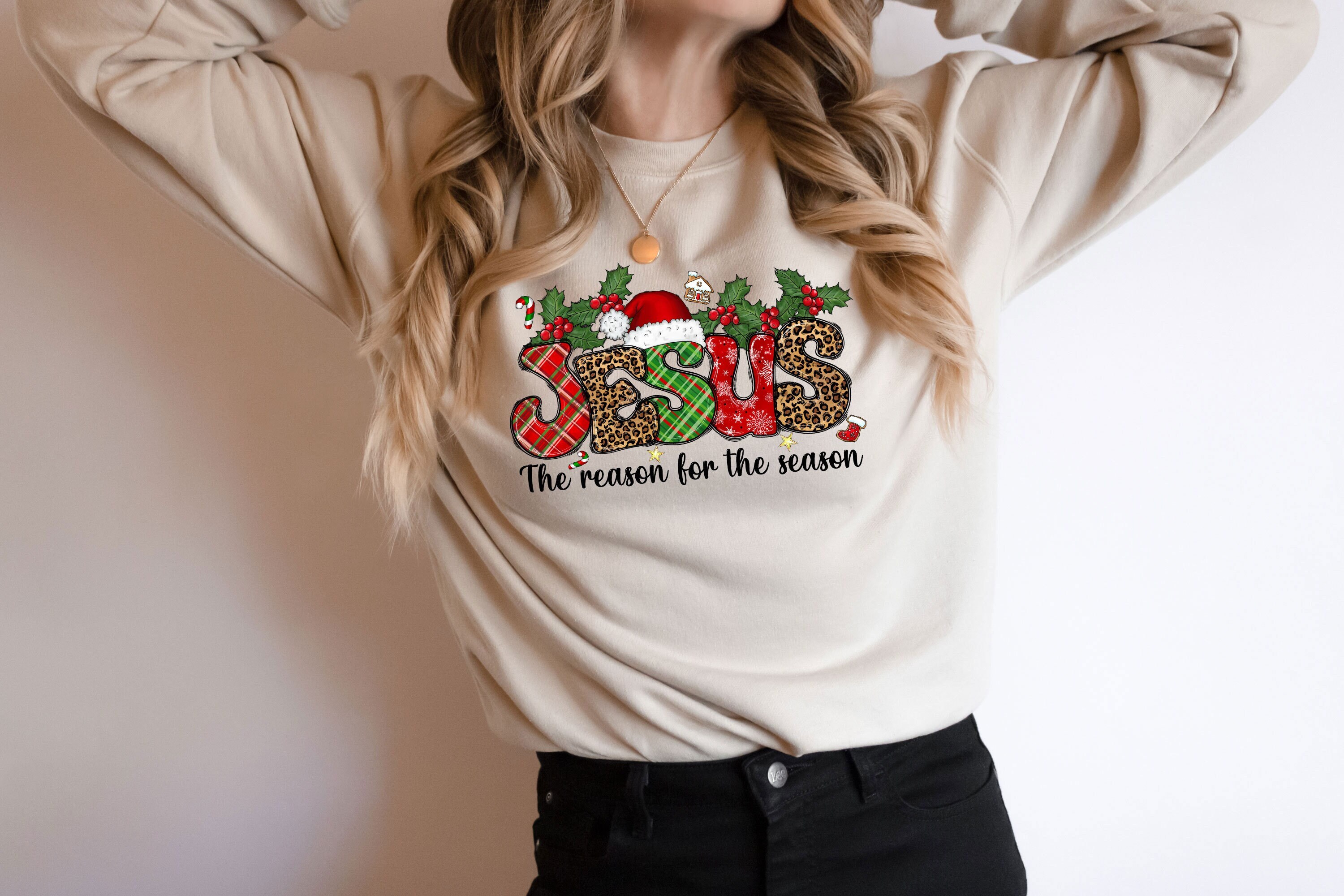 Jesus Is The Reason For The Season Christmas Crewneck Sweatshirt Gift For Jesus Lovers, Christians Xmas Hoodie, Xmas Jesus Quotes Shirt