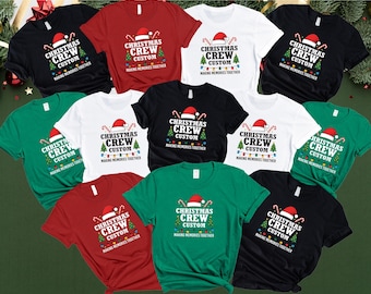 Custom Christmas Crew Shirt, Custom Christmas Crew T-Shirts, Christmas Family Pajama Shirts, Ugly Christmas Sweater, Matching Christmas Tees