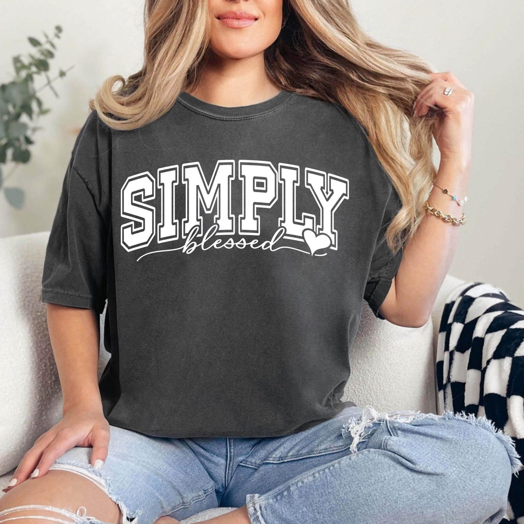 Simply Blessed Sweatshirt, Inspirational Mom Sweater, Blessed Crewneck ...