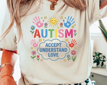 Autism Awareness Shirt, Autism Accept Understand Love Shirt, Autism Mom T-Shirt,  Kindness Shirts, Inclusion Sweatshirt, Autism Mama Tee